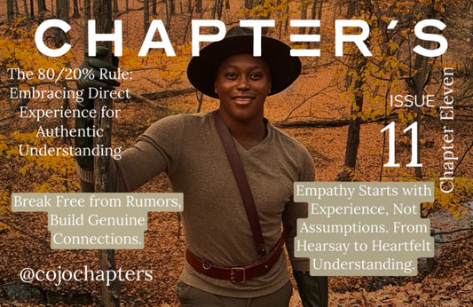 The 80/20% Rule: Embracing Direct Experience for Authentic Understanding- Chapter eleven