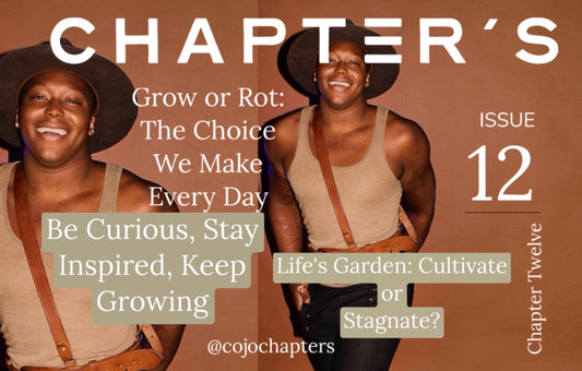 Stories of Growth, Grit, and Greatness! Chapter Twelve of COJO Chapters